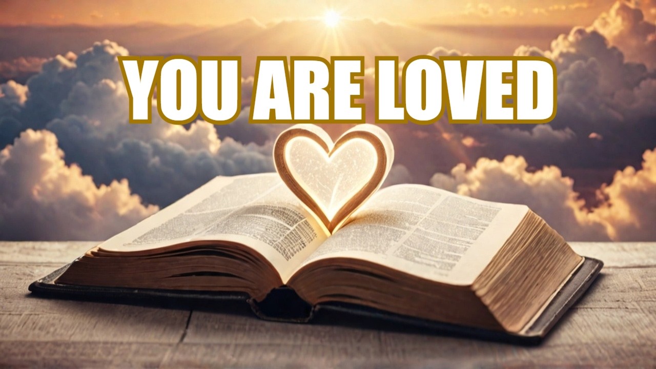 15 BIBLE Verses That Prove God&rsquo;s Unfailing LOVE for You
