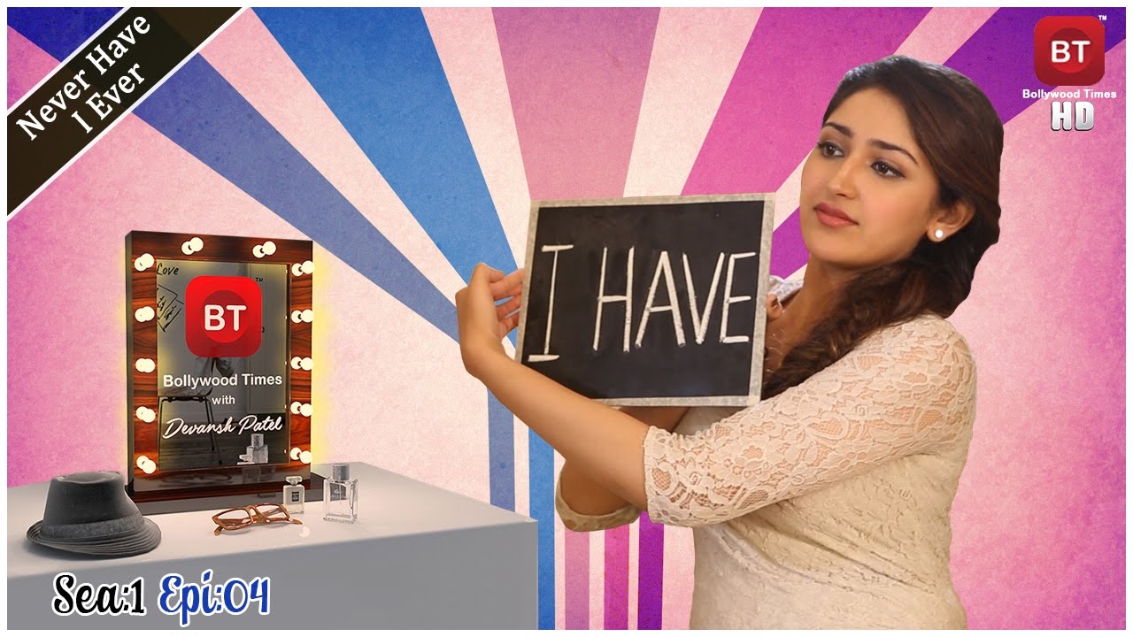 Sayyeshaa plays Never Have I Ever with Devansh Patel - Season 1 Episode 4 - Bollywood Times
