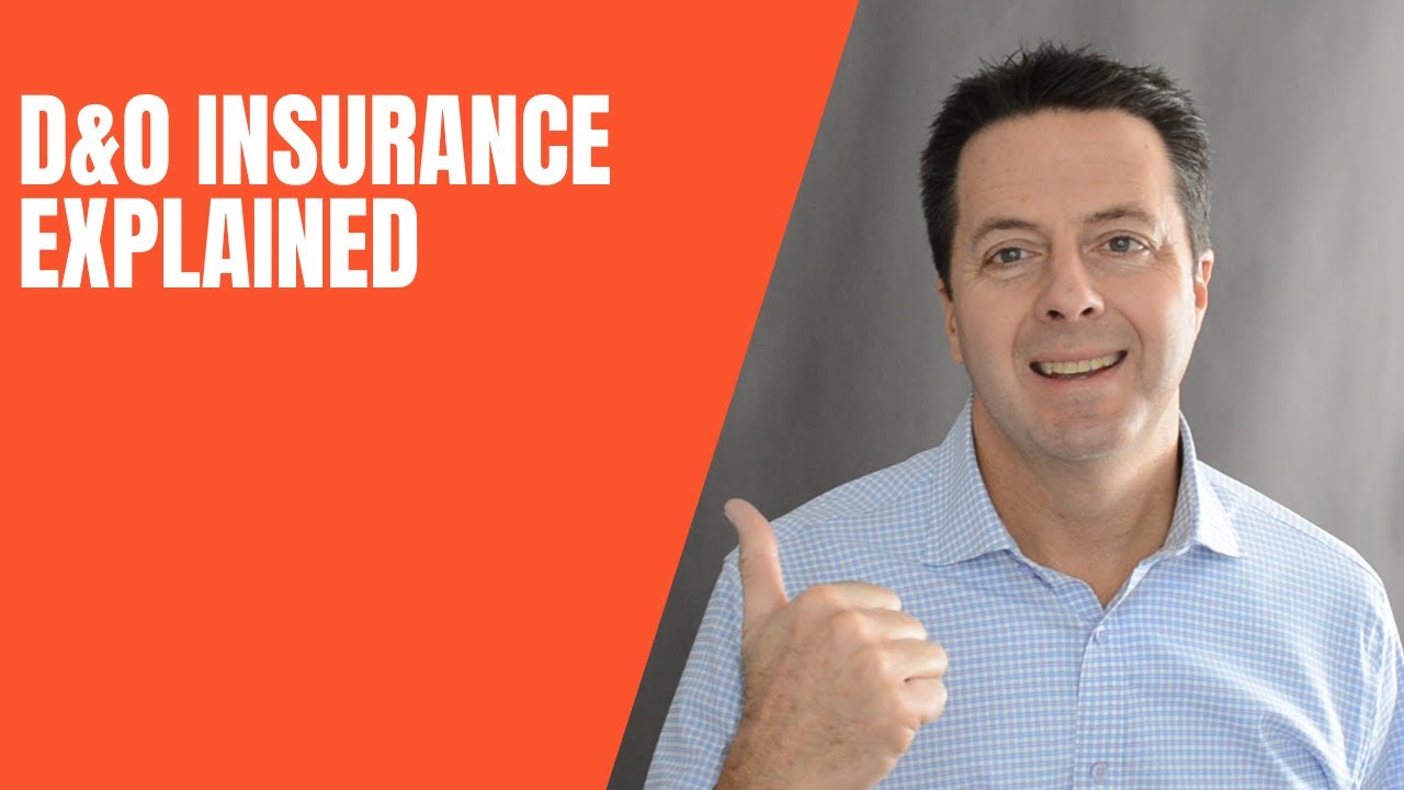 D&O Insurance Explained | Directors & Officers Insurance Simplified.