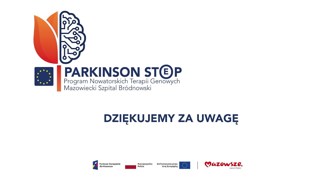 PARKINSON STEP - Program Nowatorskich Terapii Genowych - inauguracja
