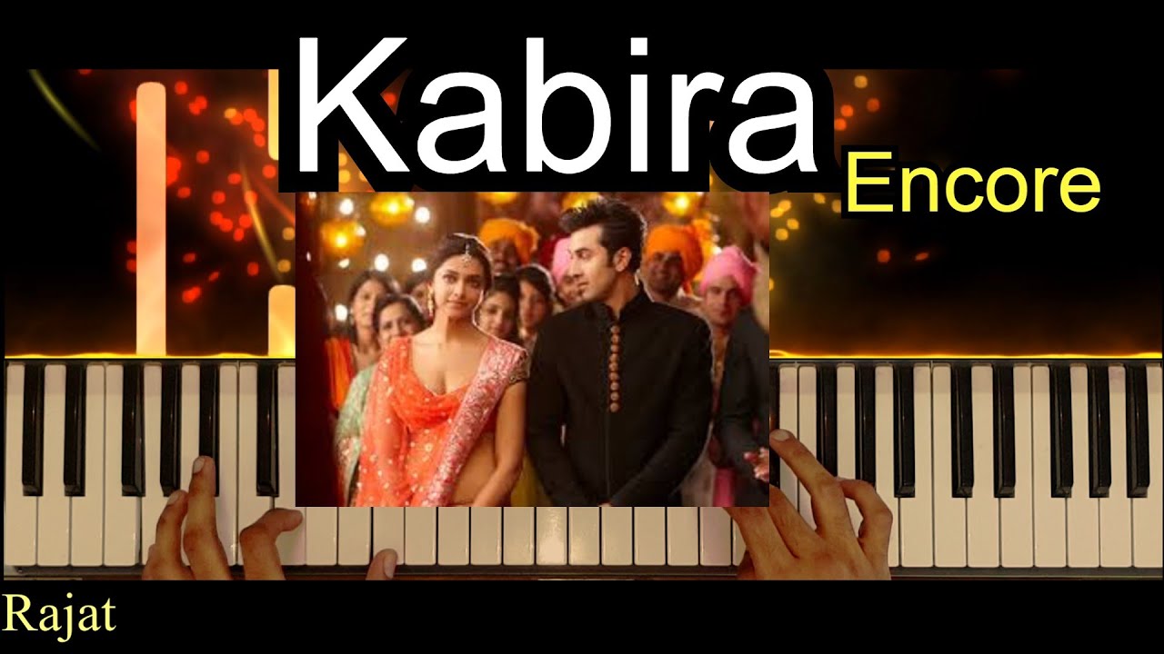 Kabira (Encore) | Yeh Jawaani Hai Deewani | Piano Cover