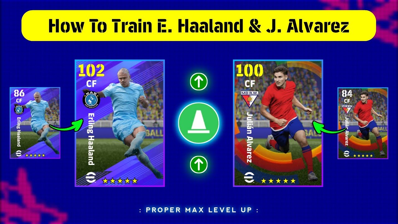 How To Train E. Haaland & J. Alvarez In eFootball 2025 || Haaland And Alvarez Best Training Guide 🔥