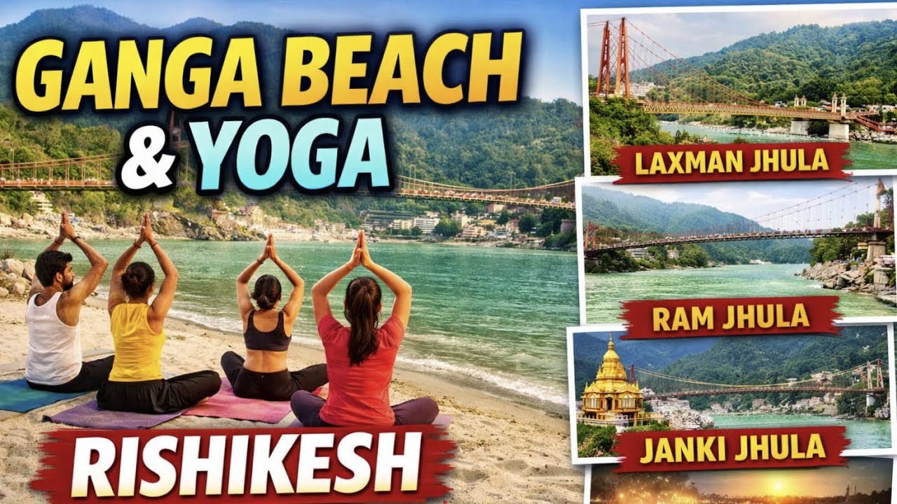 ऋषिकेश की आत्मा | Rishikesh Vibes 🌊 | Ganga Beach, Yoga, Laxman Jhula, Ram Jhula & Triveni Ghat