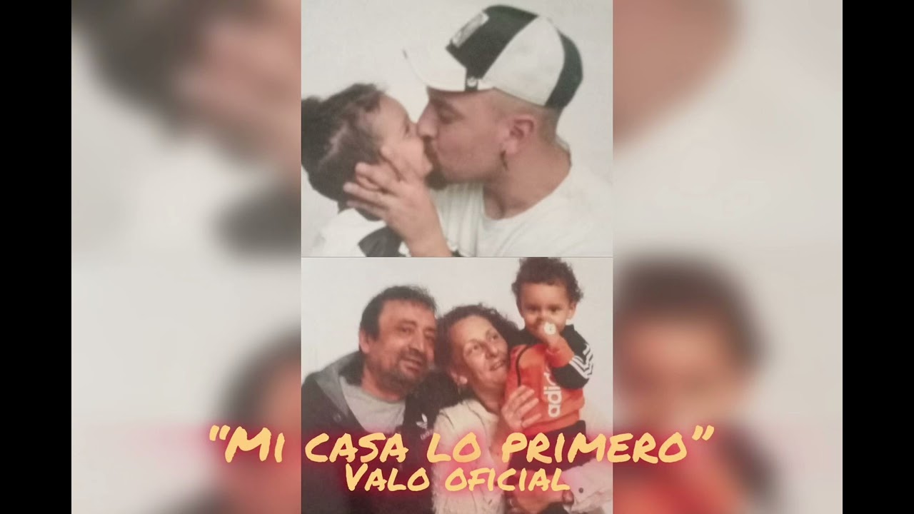 VALO OFICIAL- “Mi casa lo primero”
