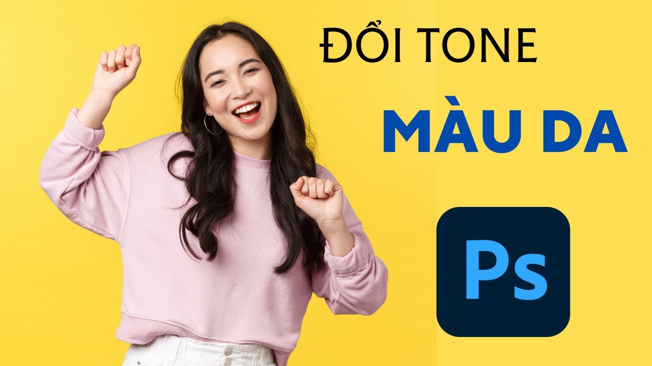 Cách Đổi Tone Màu Da Trong Photoshop Với 3 Bước Đơn Giản