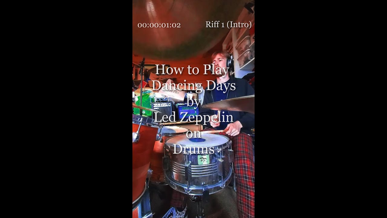 How to Play 'Dancing Days' by Led Zeppelin on Drums