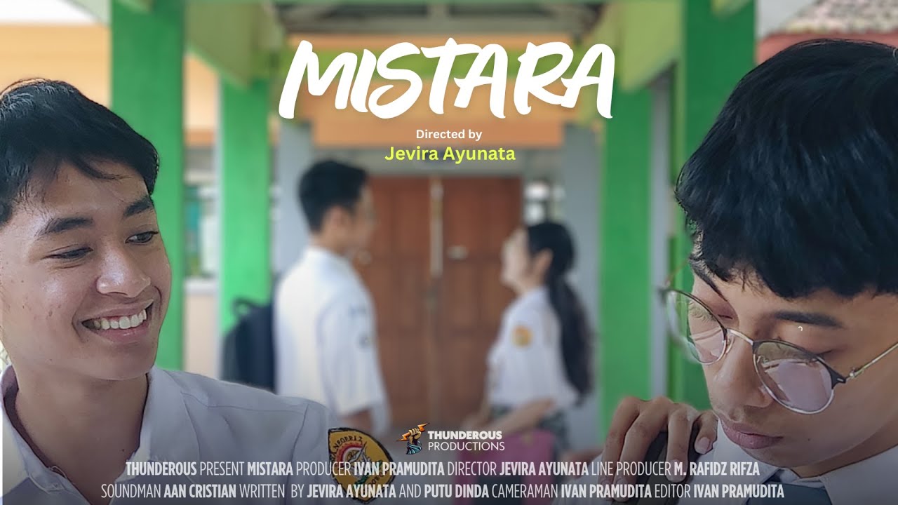 MISTARA - A Film by Thunderous (SMAN 2 Bondowoso)