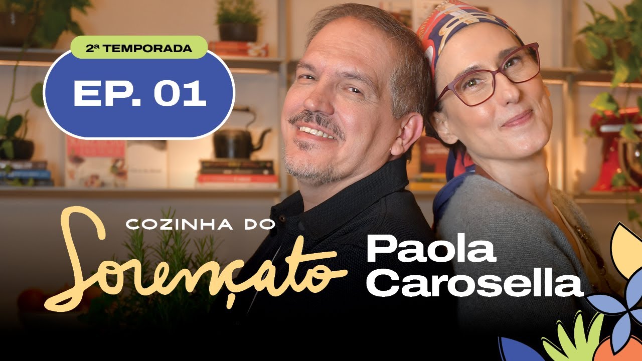 Cozinha do Lorençato | Paola Carosella
