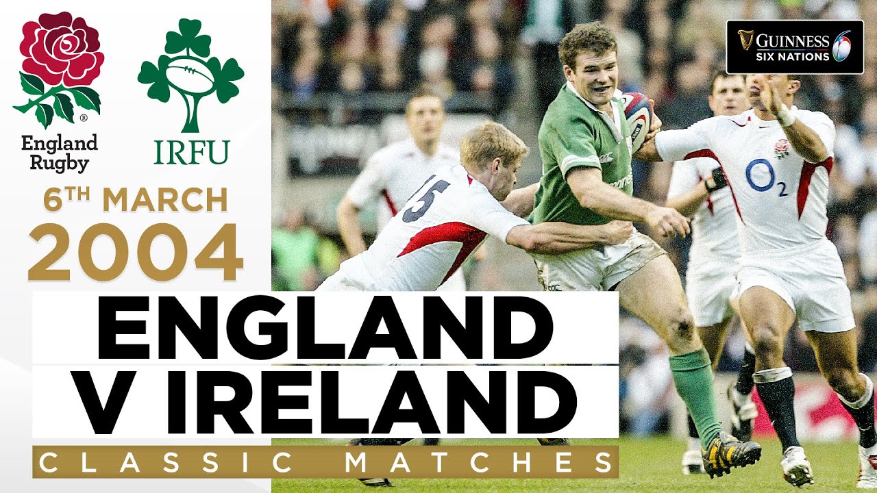 Ireland Stun World Champions England In Thriller! | Classic Highlights - 2004 | Guinness Six Nations