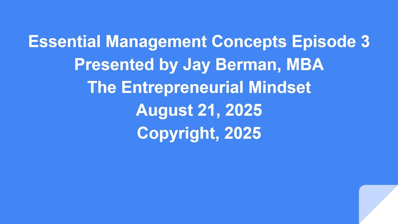 Essential Management Concepts Episode 3