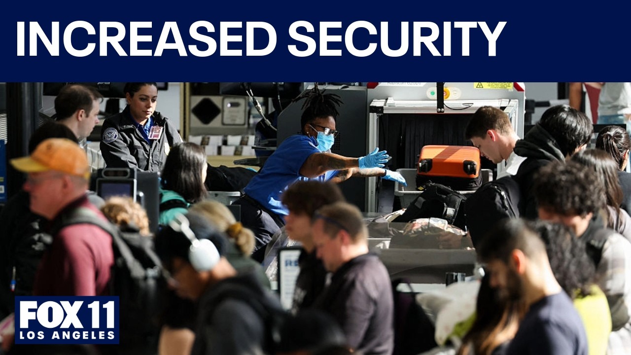 Increased security at LAX amid Middle East violence
