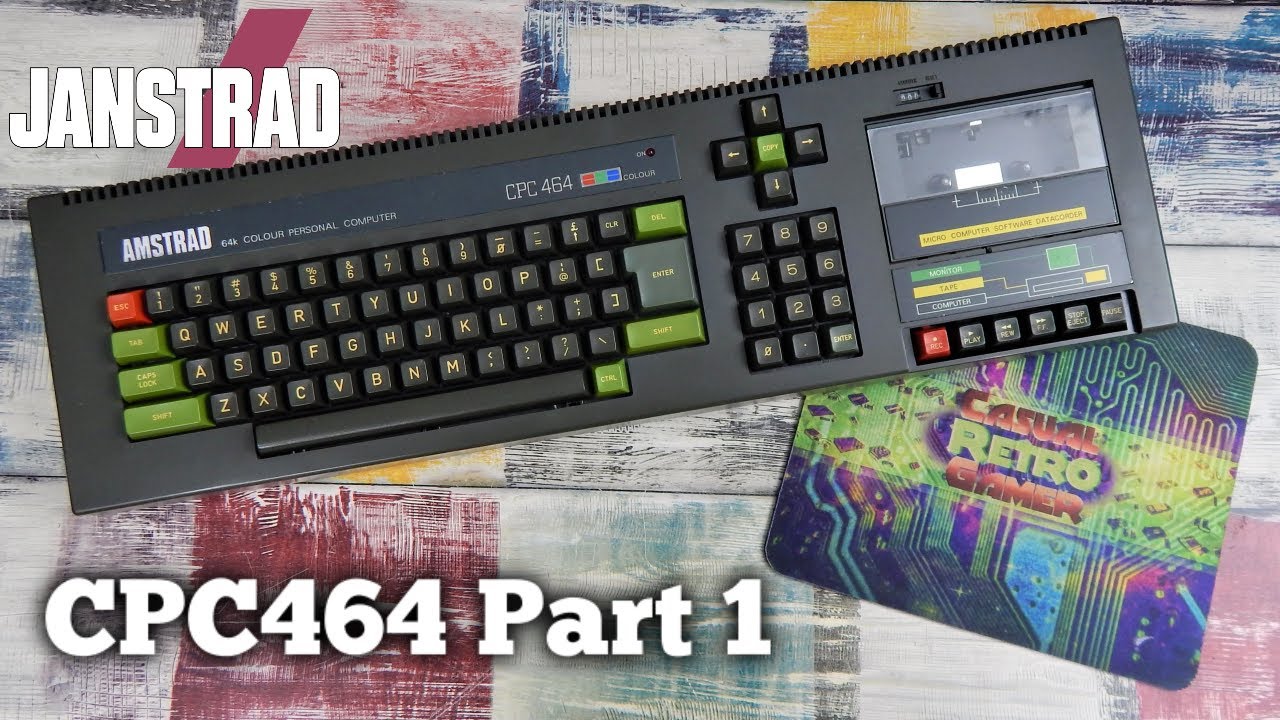 Amstrad CPC464 Part 1 #Janstrad