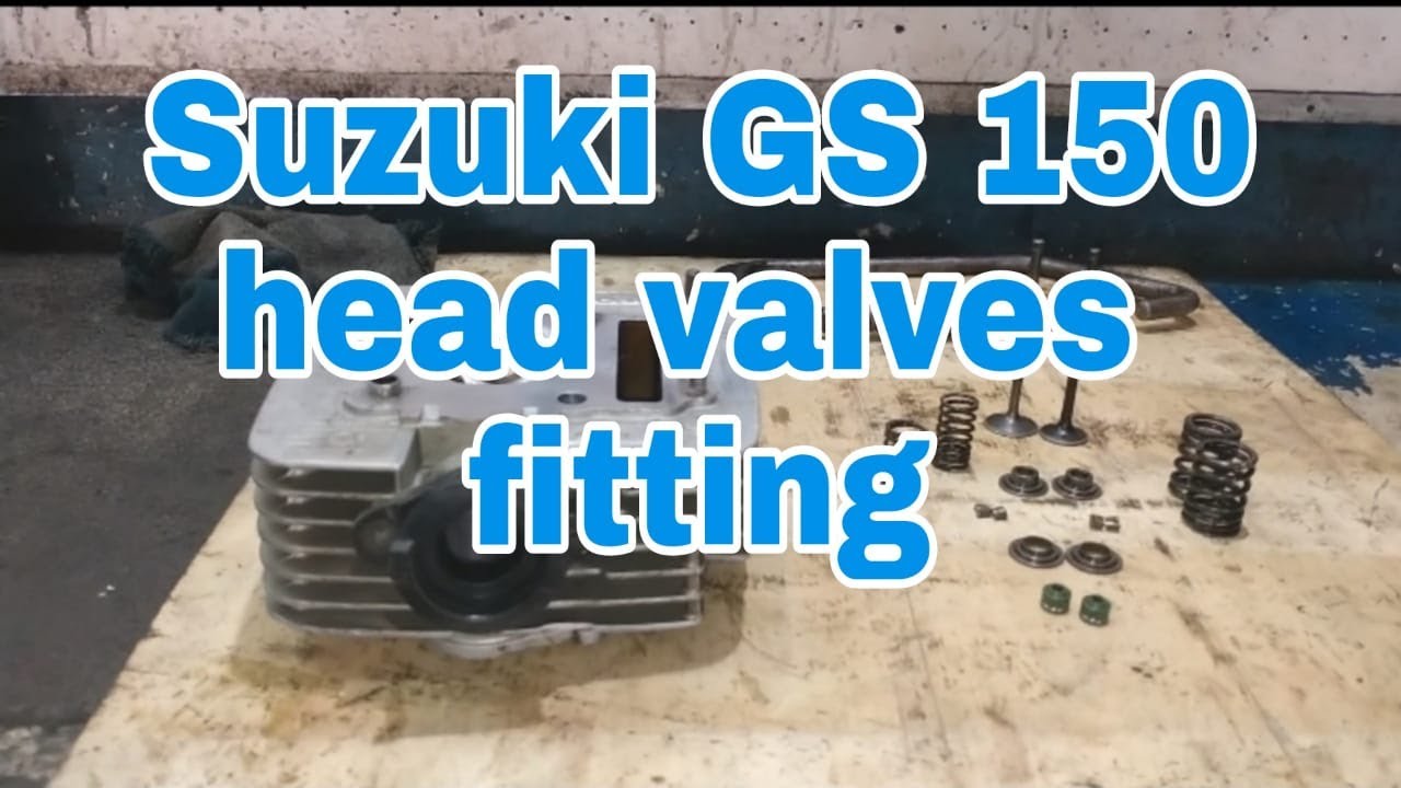 Suzuki GS 150 head valves fitting very easy