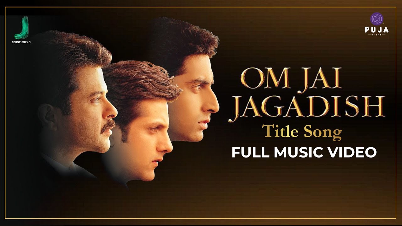 Om Jai Jagadish Full Title Song Video | Alka Yagnik, Hariharan, Shaan | Anu Malik | Jjust Music