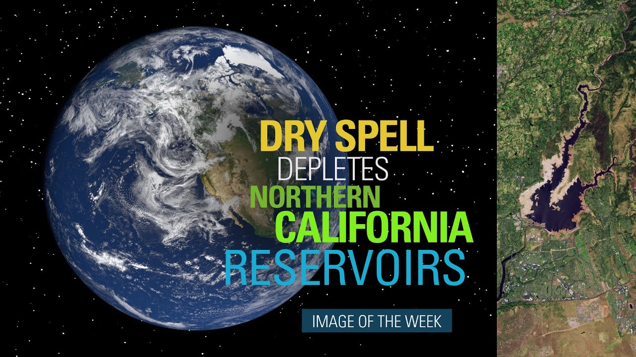 Image of the Week - Dry Spell Depletes Northern California Reservoirs