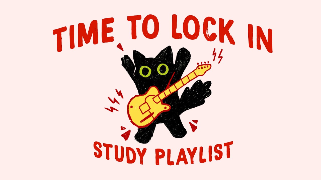 time to lock in (study playlist to stay strong and get things done)