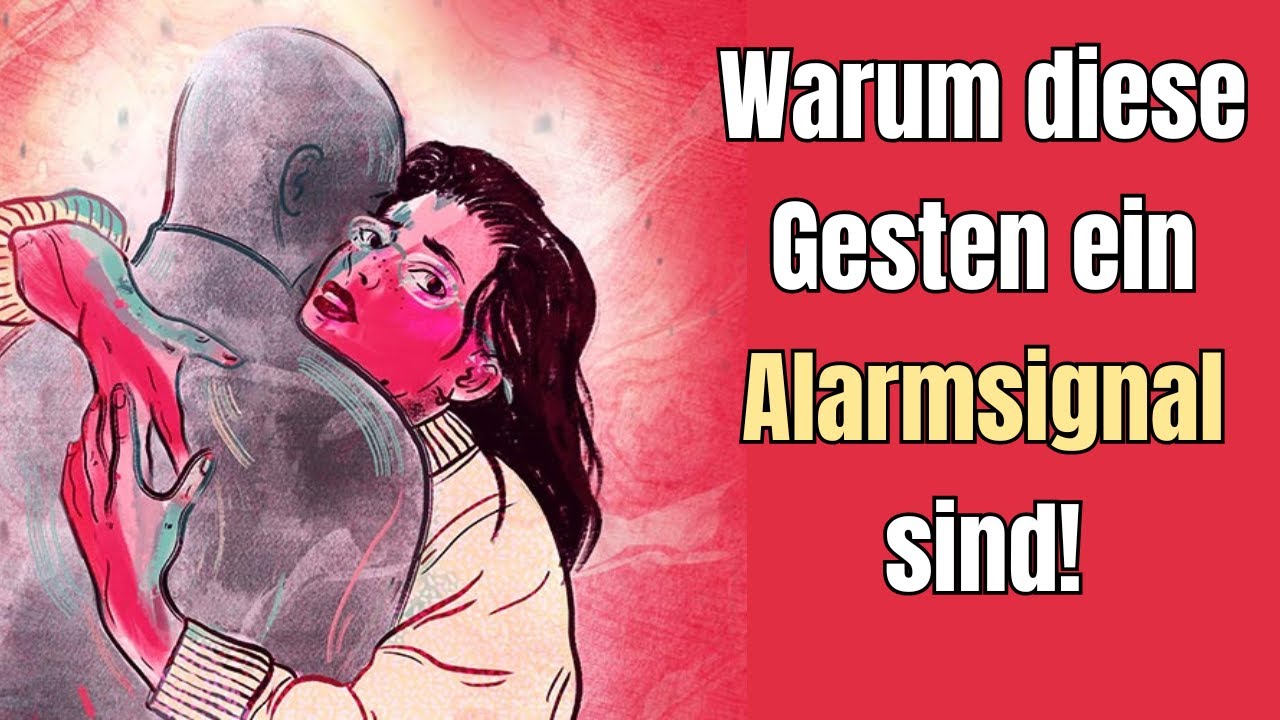 Warum diese Gesten tatsächlich ein Alarmsignal sind!