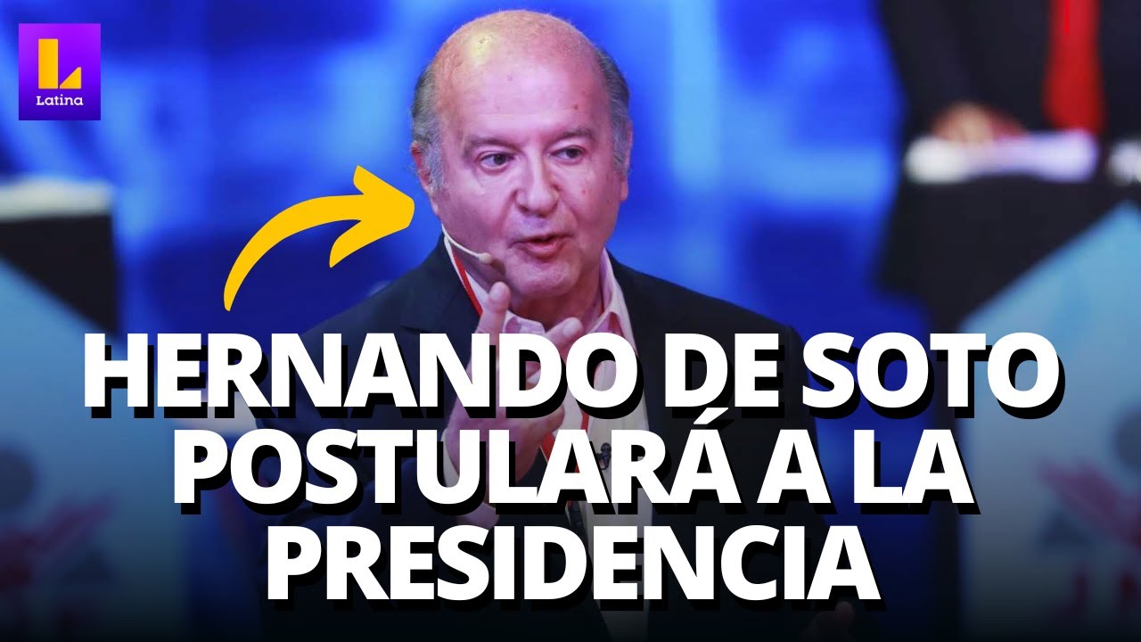 HERNANDO DE SOTO EN VIVO: ¿POSTULARÁ A LA PRESIDENCIA DEL PERÚ?