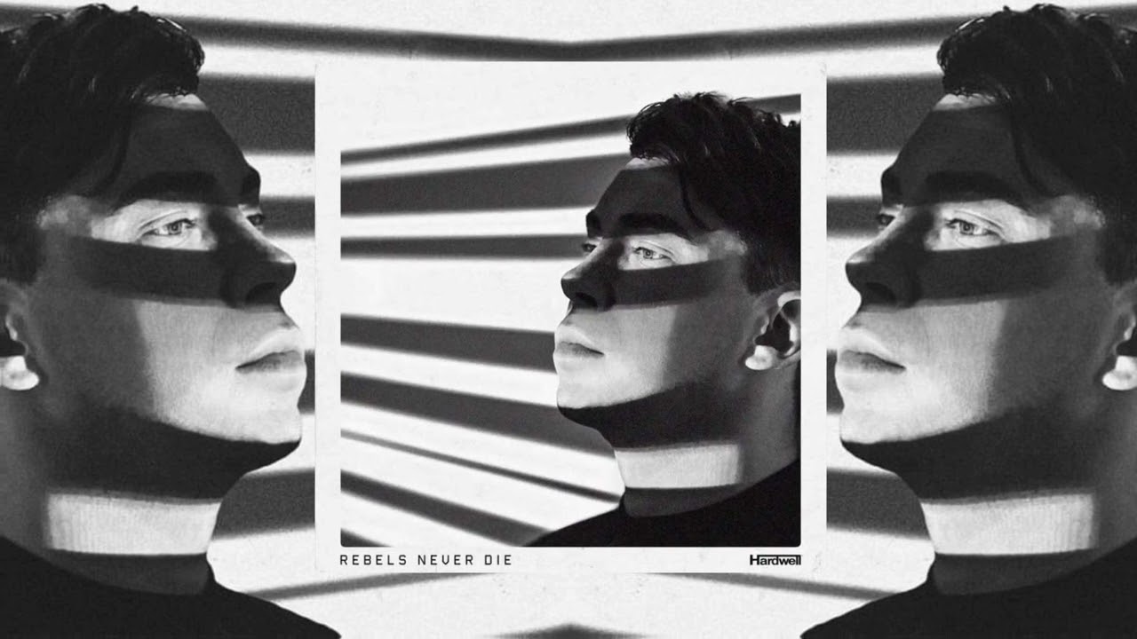 HARDWELL - REBELS NEVER DIE (ALBUM MIX)