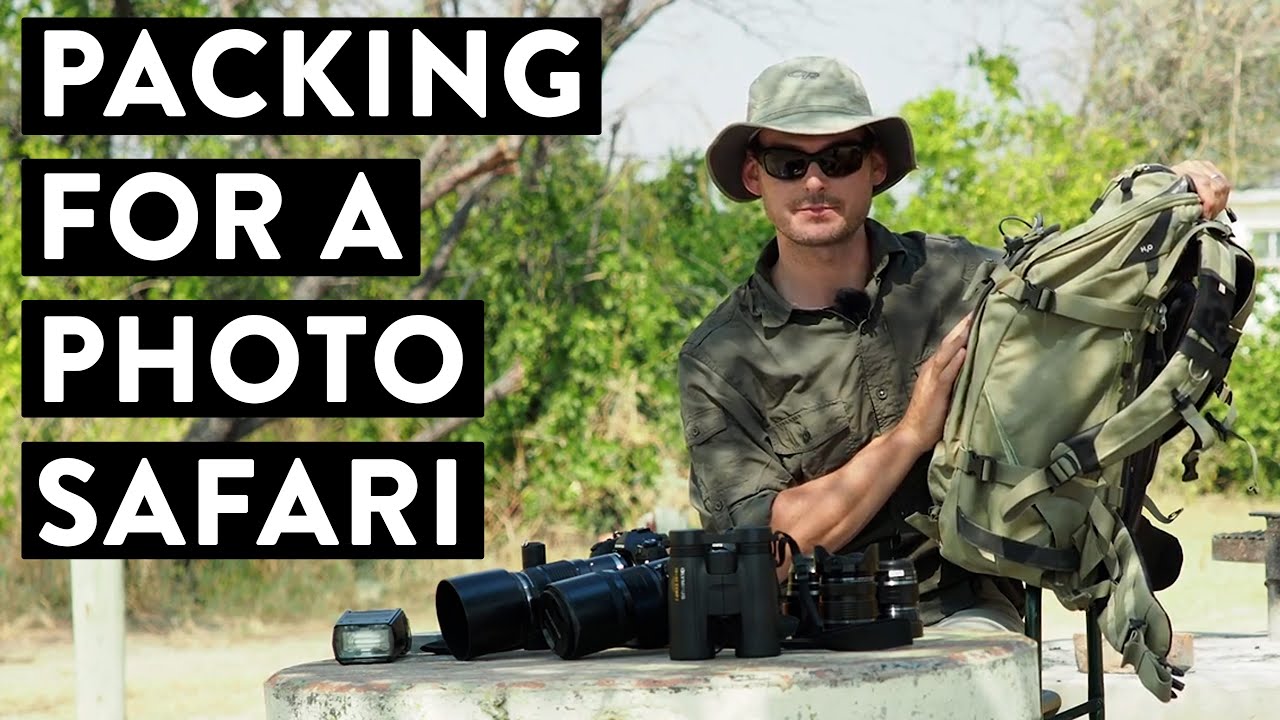 Packing for a Photo Safari (Wildlife Photography Gear, Backpack, and more!)