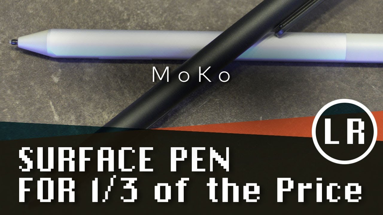 MoKo Surface Pen: A Pen for a 1/3 of the Price