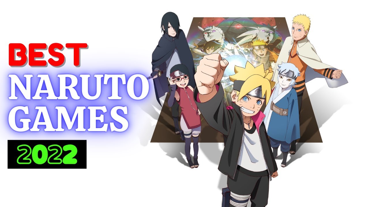8 Best Naruto Games 2022