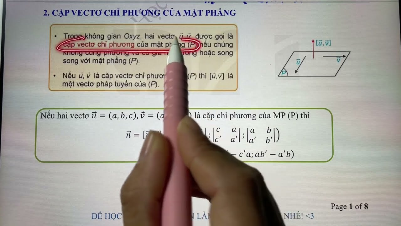 To&aacute;n 12.Oxyz. Tiết 1. X&aacute;c định Vecto ph&aacute;p tuyến v&agrave; cặp vecto chỉ phương của mặt phẳng