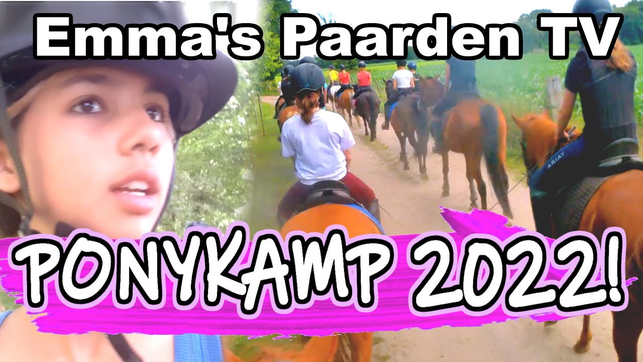 Ponykamp 2022 met Emma's Paarden TV! 🎉🐴| Paardrijles, buitenritten enz. 😀 | Vlog op de manege #9