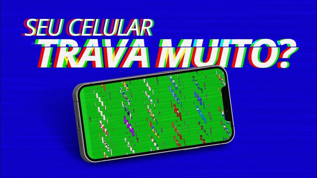 Por que o celular trava? Como aumentar a velocidade de um celular Android?