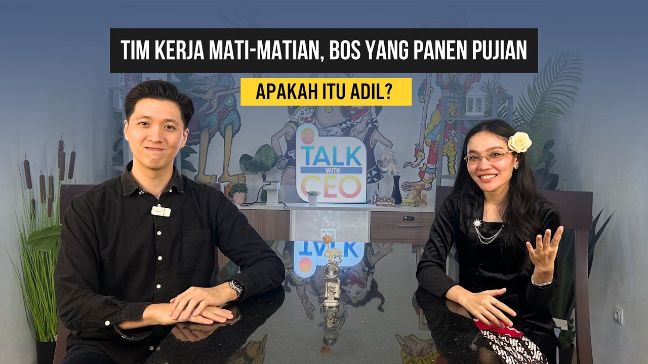 TIM KERJA MATI-MATIAN, BOS YANG PANEN PUJIAN: Adil Po Ra Iki? | Podcast Dunia Kerja #72