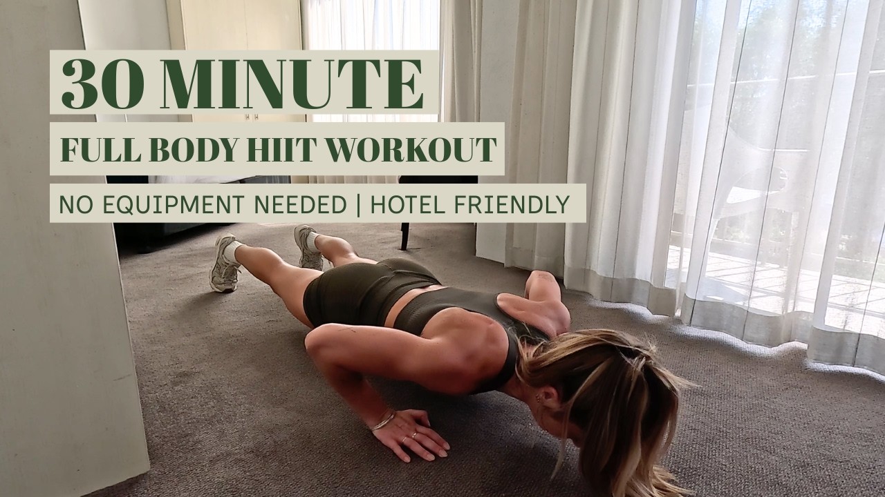 30 MIN HOTEL ROOM HIIT WORKOUT | Full Body No Equipment Travel Friendly