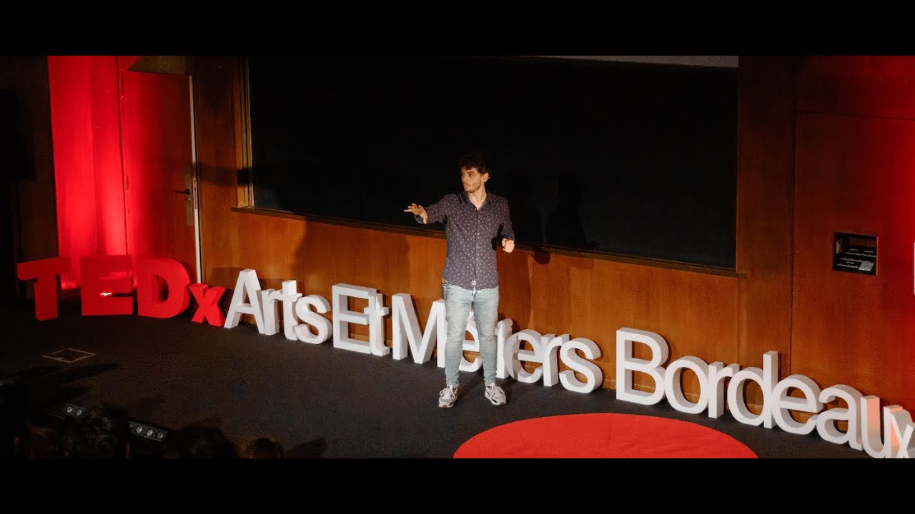 Décodez le processus créatif | Lorage (Thibaut Maillard) | TEDxArtsEtMetiersBordeaux