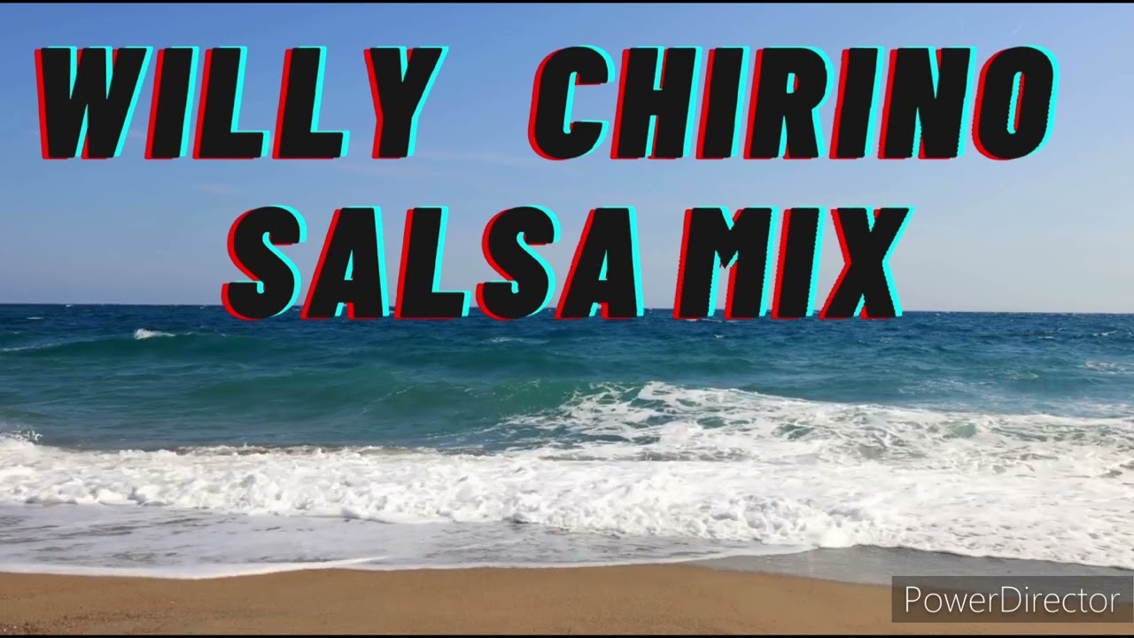 WILLY CHIRINO MIX🎶🎶🎹🎺