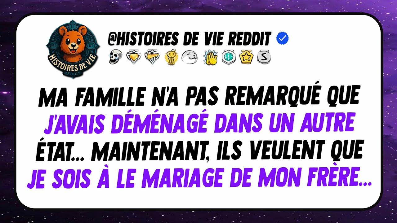 Ma famille n'a pas remarqué que j'avais déménagé dans un autre État... Maintenant, ils veulent...