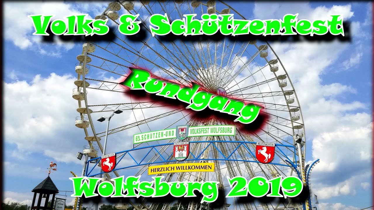 WOLFSBURG VOLKS UND SCH&Uuml;TZENFEST 2019 KIRMES RUNDGANG KERMIS 2019 KIRMES TESTER