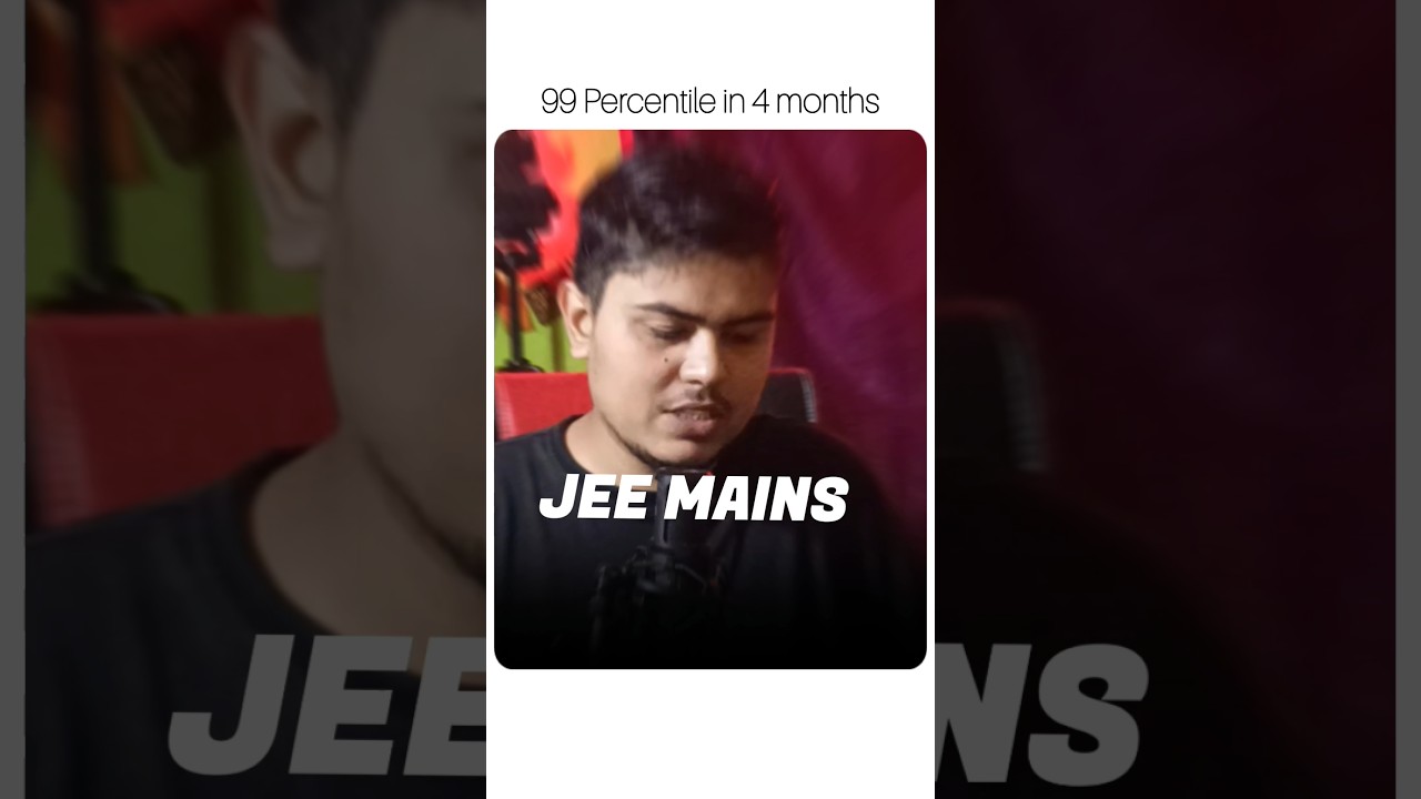 99 %tile in 4 months | Snehit Mishra | JEE MAINS 2025 | #jee2025