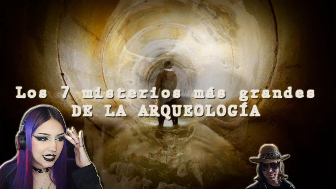 TOP 7: Los misterios más grandes de la arqueología | reacción a DROSS