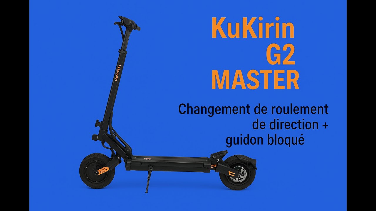 Kukirin G2 Master - Guidon Bloqué ? + Changement Du Roulement De Direction