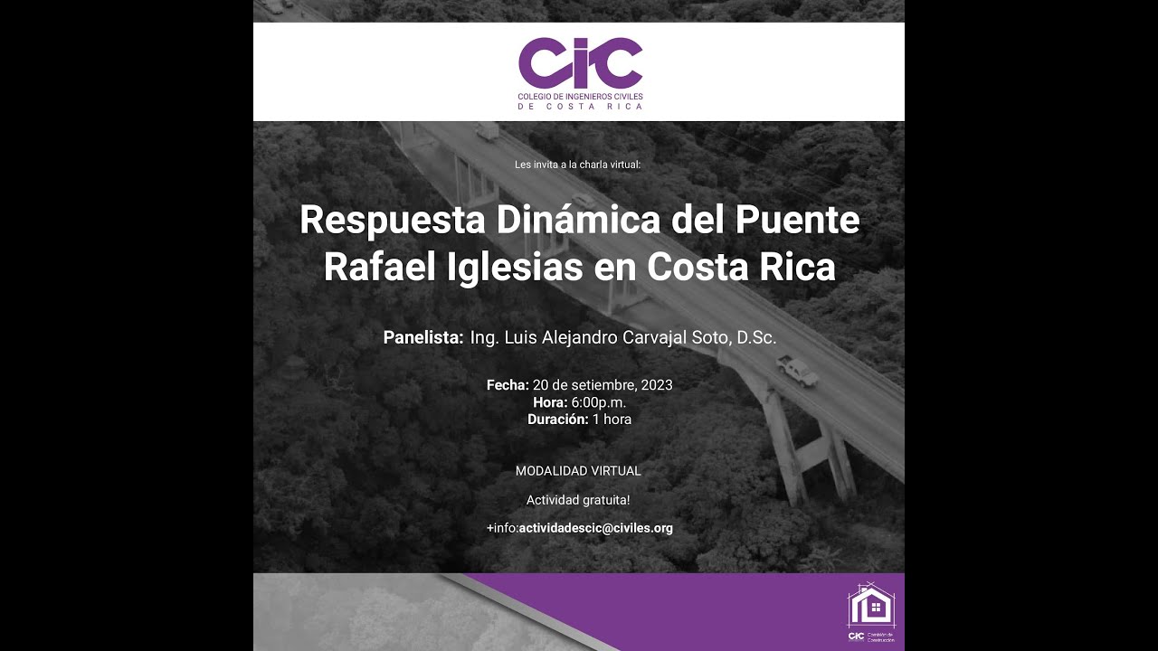 Respuesta Dinámica del Puente Rafael Iglesias en Costa Rica