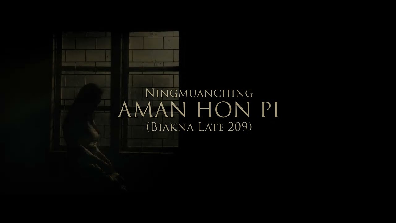 Aman Hon Pi (Biakna Late 209) | Ningmuanching | He Leadeth Me ( Lyrics Video )