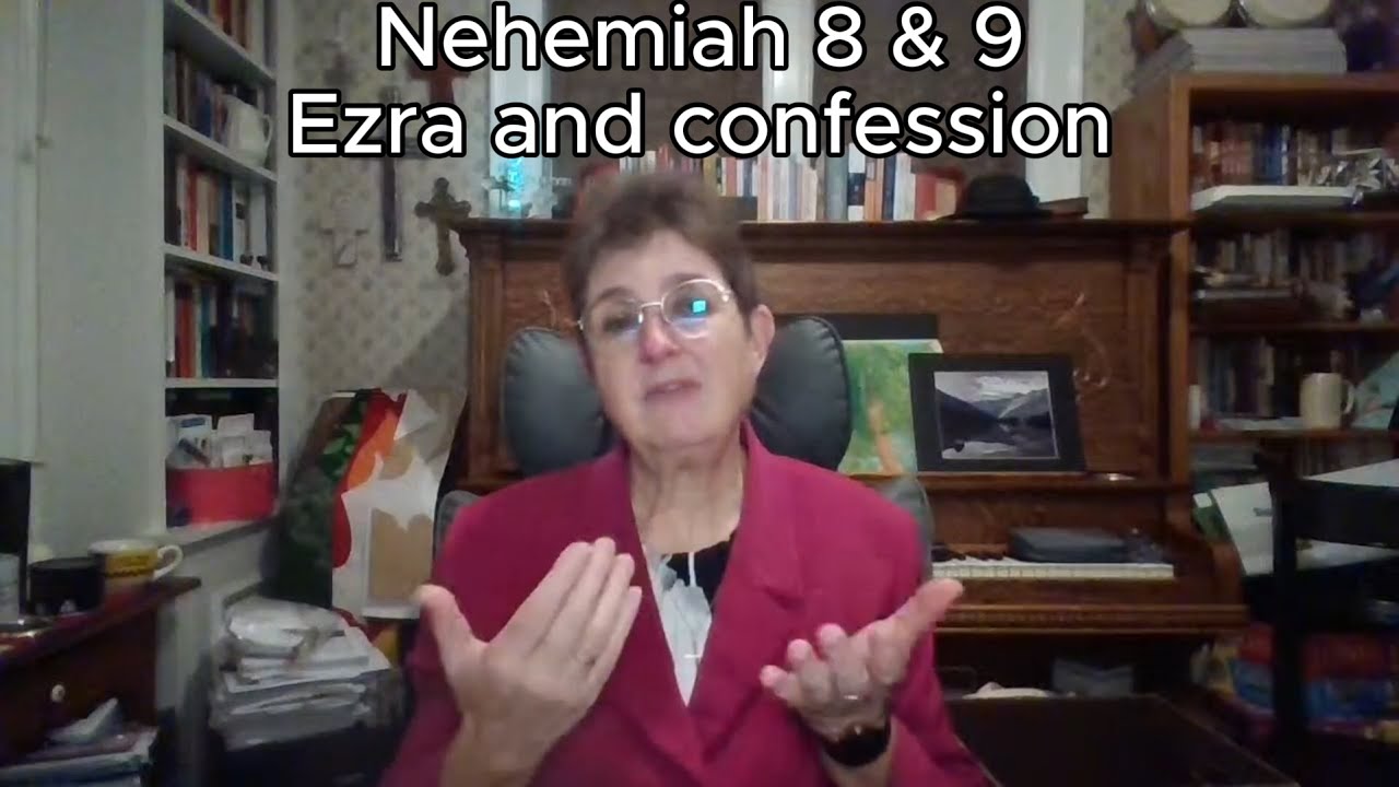 Bible Reading Day 194: Nehemiah 8 & 9 - Ezra and confession