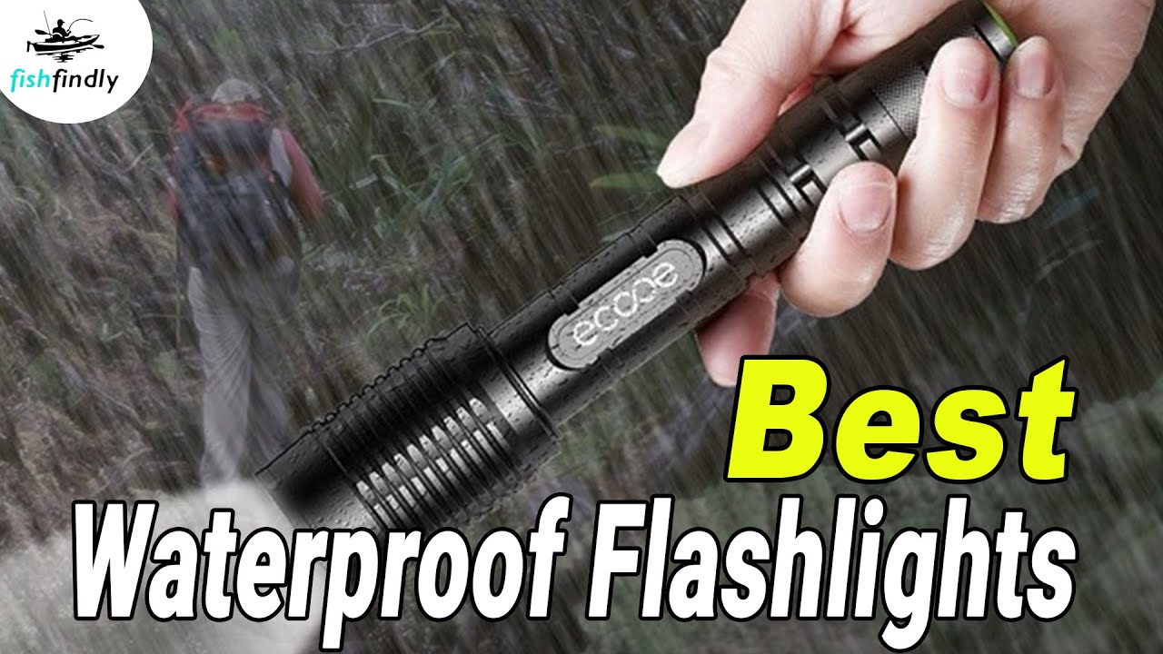 Best Waterproof Flashlights In 2020 &ndash; Guides Of Top Rated products!