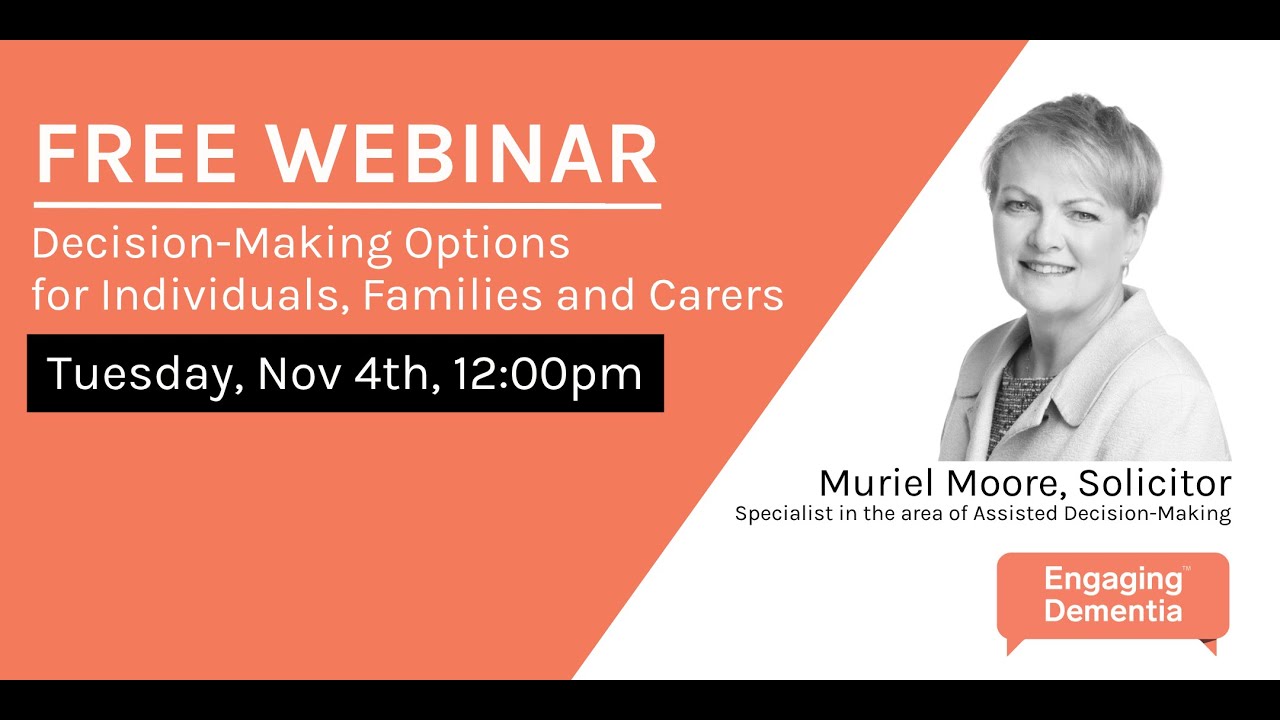 Webinar on Decision-Making Options for Individuals, Families and Carers