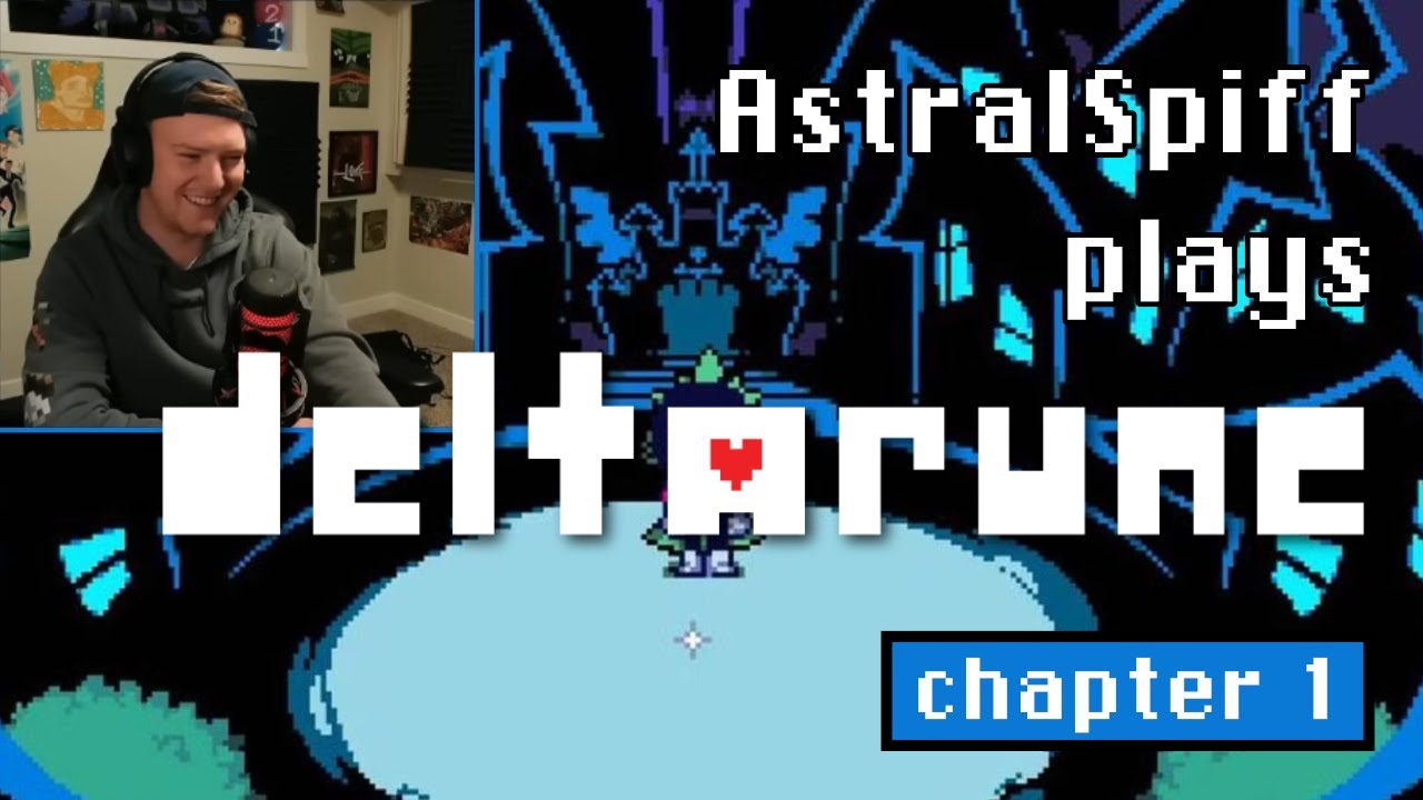 AstralSpiff Plays DELTARUNE Chapter 1 (Best Moments Compilation)