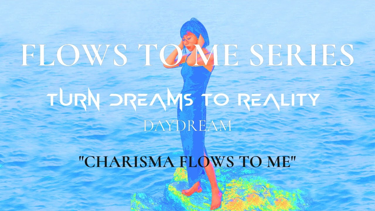 Boost Your Charisma Subliminal: Develop magnetic charisma and attract positive attention [DAYDREAM]