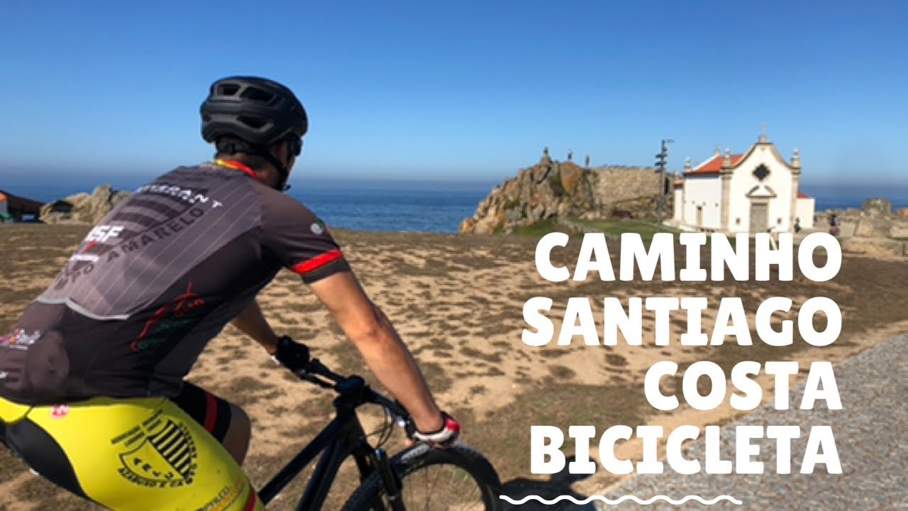 Caminho Santiago Português pela Costa em Bicicleta