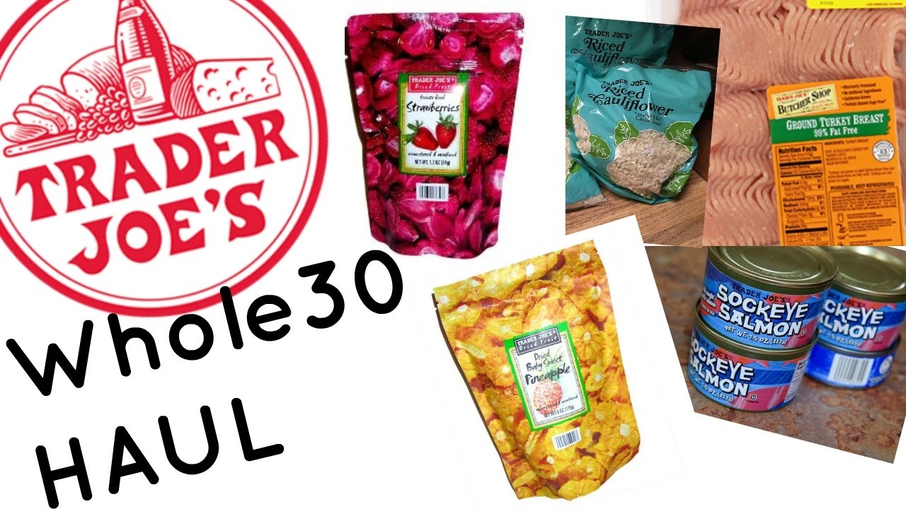 Whole30 Trader Joe's Grocery Haul