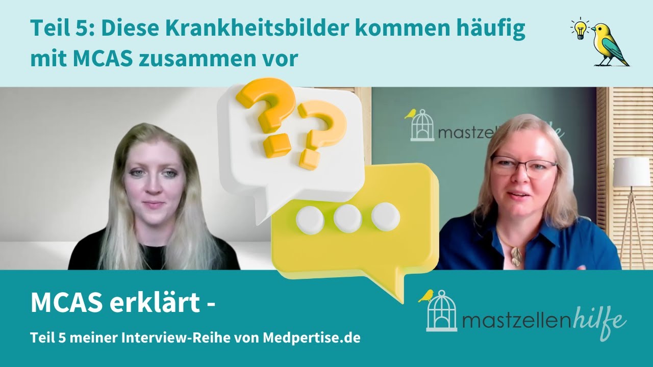 Teil 5: Komorbiditäten - wenn MCAS nicht allein kommt