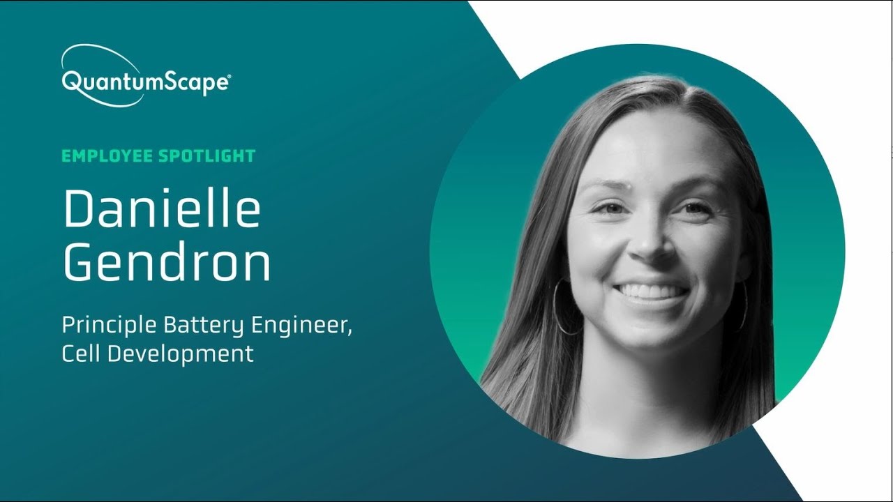 QuantumScape Employee Spotlight, Danielle Gendron