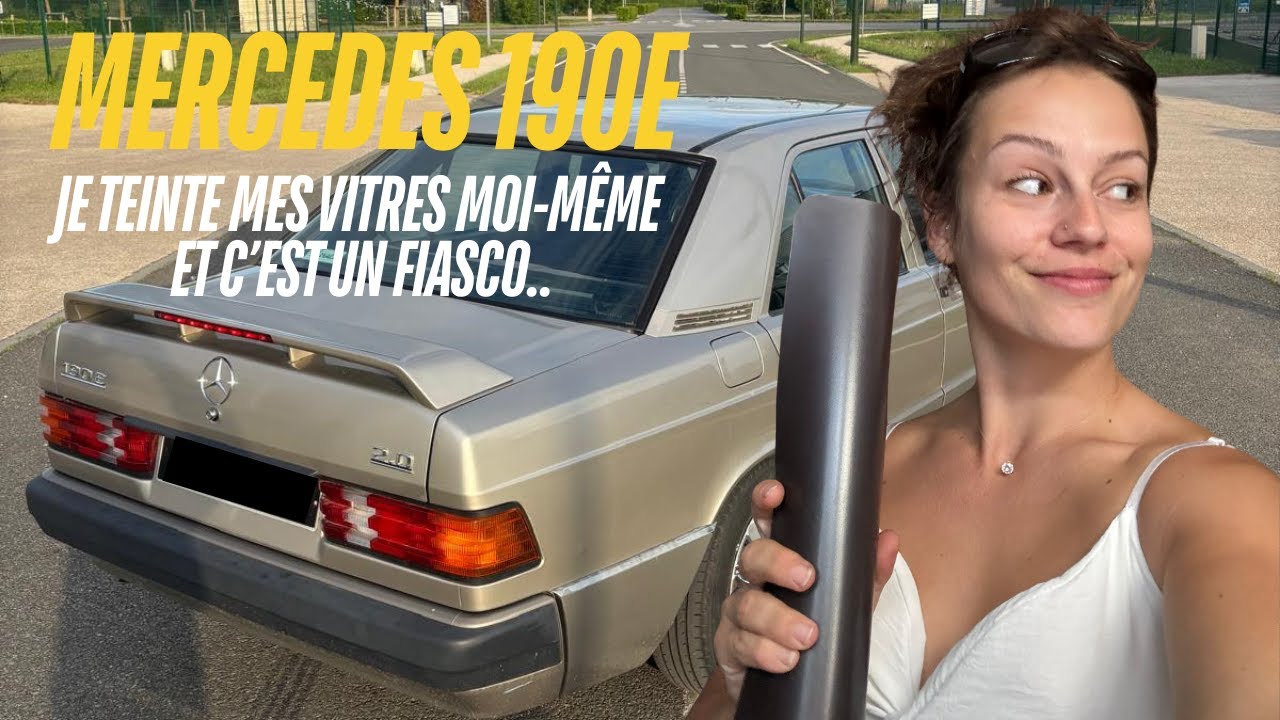 Mercedes 190E Épisode 4 : Je fais mes vitres tintés moi-même et c'est un fiasco...